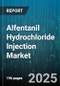 Alfentanil Hydrochloride Injection Market by Distribution Channel (Hospital Pharmacy, Online Pharmacy, Retail Pharmacy), End User (Ambulatory Surgical Centers, Clinics, Home Care Settings), Dosage Strength, Product Form - Global Forecast 2025-2030 - Product Thumbnail Image
