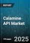 Calamine API Market - Global Forecast 2025-2030 - Product Thumbnail Image