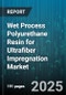Wet Process Polyurethane Resin for Ultrafiber Impregnation Market by End Use Industry (Automotive, Electronics, Industrial), Resin Type (Polyester, Polyether), Impregnation Process, Distribution Channel - Global Forecast 2025-2030 - Product Thumbnail Image