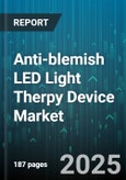 Anti-blemish LED Light Therpy Device Market by Distribution Channel (Online, Retail Pharmacy, Specialty Store), Product Type (Face Masks, Handheld Devices, Spot Treatment Devices), End-User, Application - Global Forecast 2025-2030- Product Image
