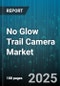No Glow Trail Camera Market by Connectivity (Bluetooth, Cellular, Non-Connected), Application (Farming, Research, Security Surveillance), Distribution Channel, End User, Trigger Speed, Resolution, Battery Type - Global Forecast 2025-2030 - Product Thumbnail Image