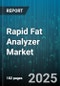 Rapid Fat Analyzer Market - Global Forecast 2025-2030 - Product Image