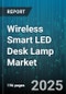Wireless Smart LED Desk Lamp Market by Distribution Channel (Offline Retail, Online Retail), Connectivity (Bluetooth, Wi-Fi, Z-Wave), Power Source, Control Method, Product Type, End User, Application, Price Range - Global Forecast 2025-2030 - Product Thumbnail Image