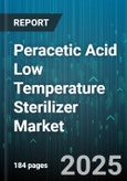 Peracetic Acid Low Temperature Sterilizer Market by End User (Clinics, Food And Beverage Manufacturers, Hospitals), Product Type (Automated System, Manual System), Application, Distribution Channel, Implementation Mode - Global Forecast 2025-2030- Product Image