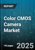 Color CMOS Camera Market by Application (Automotive Adas, Consumer Electronics, Industrial Automation), End User (Distributors, Oems, Research Institutions), Resolution, Frame Rate, Interface, Packaging, Pixel Size, Price Range, Power Consumption - Global Forecast 2025-2030- Product Image