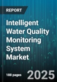 Intelligent Water Quality Monitoring System Market by Component (Hardware, Services, Software), Application (Agricultural, Environmental, Industrial), End User, Technology, Monitoring Type, Connectivity, Deployment, Water Source - Global Forecast 2025-2030- Product Image