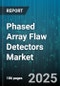 Phased Array Flaw Detectors Market by Technology Type (Conventional Phased Array, Dynamic Depth Focusing, Full Matrix Capture), Product Type (Automated Scanners, Manual Scanners, Modular Probes), Application, End User, Portability - Global Forecast 2025-2030 - Product Thumbnail Image