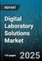 Digital Laboratory Solutions Market - Global Forecast 2025-2030 - Product Thumbnail Image
