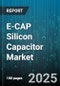 E-CAP Silicon Capacitor Market by End Use Industry (Aerospace & Defense, Automotive, Consumer Electronics), Application (Backup Power, Energy Harvesting, Lighting), Mounting Type, Capacitance Range, Voltage Rating, Product Type - Global Forecast 2025-2030 - Product Image