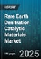 Rare Earth Denitration Catalytic Materials Market by Material Type (Cerium Oxide, Lanthanum Oxide, Mixed Oxide), Application (Automotive Emission Control, Industrial Denitrification, Power Plant Denitrification), Form, Sales Channel - Global Forecast 2025-2030 - Product Thumbnail Image