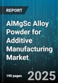AlMgSc Alloy Powder for Additive Manufacturing Market by Process Type (Binder Jetting, Directed Energy Deposition, Electron Beam Melting), Application (Aerospace & Defense, Automotive, Electronics), Powder Type, Particle Size, End User - Global Forecast 2025-2030- Product Image
