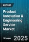 Product Innovation & Engineering Service Market by Service Type (Consulting Services, Design Services, Prototyping), Industry Vertical (Aerospace And Defense, Automotive, Consumer Electronics), Technology, Company Size, Engagement Model - Global Forecast 2025-2030 - Product Image