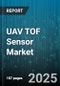 UAV TOF Sensor Market by Technology (Direct TOF, Indirect TOF), Application (Altitude Measurement, Navigation And Guidance, Obstacle Detection), Industry Vertical, Component, Mount Type, End Use, Payload Weight Category, Deployment Environment - Global Forecast 2025-2030 - Product Thumbnail Image