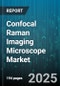 Confocal Raman Imaging Microscope Market by Application (Biological Imaging, Chemical Analysis, Material Characterization), End User (Academia & Research, Petrochemical & Chemical, Pharmaceuticals & Biotechnology), Laser Wavelength, System Type - Global Forecast 2025-2030 - Product Image