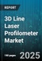 3D Line Laser Profilometer Market by Industry Vertical (Aerospace Defense, Automotive, Electronics), Technology (Confocal, Laser Triangulation, White Light), Application, Profilometer Type, End User, Distribution Channel - Global Forecast 2025-2030 - Product Image