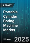 Portable Cylinder Boring Machine Market by End Use Industry (Aerospace, Automotive, Heavy Machinery), Power Source (Electric, Hydraulic, Pneumatic), Machine Type, Application, Bore Diameter Range, Operation Mode, Sales Channel - Global Forecast 2025-2030- Product Image