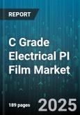 C Grade Electrical PI Film Market by Application (Capacitor Films, Flexible Printed Circuits, Insulation Tape), End-Use Industry (Aerospace & Defense, Automotive, Electronics), Thickness, Film Type, Treatment, Distribution Channel - Global Forecast 2025-2030- Product Image