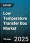 Low Temperature Transfer Box Market by Application (Biological Samples, Food Transport, Industrial Gases), End Use Industry (Chemicals, Food & Beverage, Healthcare), Temperature Range, Insulation Material, Technology - Global Forecast 2025-2030 - Product Thumbnail Image