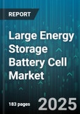 Large Energy Storage Battery Cell Market by Chemistry (Lithium Iron Phosphate, Lithium Manganese Oxide, Lithium Nickel Cobalt Aluminum Oxide), Form Factor (Cylindrical, Pouch, Prismatic), Application - Global Forecast 2025-2030- Product Image