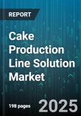 Cake Production Line Solution Market by Cake Type (Chocolate Cake, Fruit Cake, Specialty Cake), End Use (Commercial Bakeries, Industrial Bakeries, Restaurants Hotels), Machine Type, Production Capacity - Global Forecast 2025-2030- Product Image