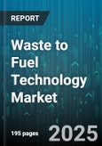 Waste to Fuel Technology Market by Technology (Anaerobic Digestion, Gasification, Hydrothermal Liquefaction), Feedstock (Agricultural Residues, Industrial Waste, Municipal Solid Waste), Product, End Use - Global Forecast 2025-2030- Product Image