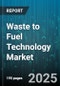Waste to Fuel Technology Market by Technology (Anaerobic Digestion, Gasification, Hydrothermal Liquefaction), Feedstock (Agricultural Residues, Industrial Waste, Municipal Solid Waste), Product, End Use - Global Forecast 2025-2030 - Product Thumbnail Image