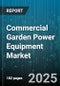 Commercial Garden Power Equipment Market by Product Type (Blowers & Vacuums, Chainsaws, Lawn Mowers), Engine Type (Battery Powered, Diesel Powered, Electric), End User, Distribution Channel, Application - Global Forecast 2025-2030 - Product Thumbnail Image