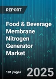 Food & Beverage Membrane Nitrogen Generator Market by Application (Beer Packaging, Dairy Production, Modified Atmosphere Packaging), Technology (Membrane Separation, Psa, Vpsa), End User, Capacity, Sales Channel - Global Forecast 2025-2030- Product Image