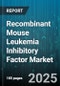 Recombinant Mouse Leukemia Inhibitory Factor Market by Application (Cell Culture, Drug Discovery, Regenerative Medicine), Grade (Gmp Grade, Research Grade), Product Form, End User, Distribution Channel - Global Forecast 2025-2030 - Product Thumbnail Image