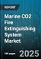 Marine CO2 Fire Extinguishing System Market by Type (High Pressure, Low Pressure), Vessel Type (Commercial Vessels, Military Vessels, Recreational Vessels), Application, Component, Distribution Channel - Global Forecast 2025-2030 - Product Thumbnail Image