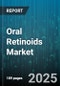 Oral Retinoids Market - Global Forecast 2025-2030 - Product Thumbnail Image