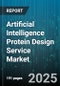 Artificial Intelligence Protein Design Service Market by Application (Diagnostics, Industrial Enzymes, Research), Technology (De Novo Design, Structure Based Design), End User, Protein Type, Business Model - Global Forecast 2025-2030 - Product Thumbnail Image