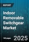 Indoor Removable Switchgear Market by Mounting Type (Floor Mounted, Wall Mounted), Insulation Material (Air Insulated, Gas Insulated, Hybrid Insulated), Product Type, Voltage Level, End User, Component Type - Global Forecast 2025-2030 - Product Thumbnail Image