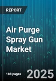 Air Purge Spray Gun Market by End Use Industry (Appliance, Automotive, Furniture), Technology (Air-Assisted Airless, Airless, Conventional), Material Type, Operation Mode, Distribution Channel, Pressure Type - Global Forecast 2025-2030- Product Image