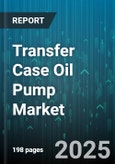 Transfer Case Oil Pump Market by Vehicle Type (Commercial Vehicles, Passenger Cars), Drive Type (All Wheel Drive, Four Wheel Drive, Rear Wheel Drive), Distribution Channel, Technology - Global Forecast 2025-2030- Product Image