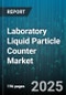 Laboratory Liquid Particle Counter Market by Product Type (Benchtop, Inline, Portable), Application (Biotechnology, Electronics Manufacturing, Environmental Monitoring), Technology, End User - Global Forecast 2025-2030 - Product Thumbnail Image