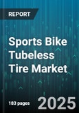 Sports Bike Tubeless Tire Market by Application (Commuter, Mountain, Road), Tire Size (26 Inch, 27.5 Inch, 29 Inch), Distribution Channel, Mount Type, Material, End Use, Pricing Tier, Compound - Global Forecast 2025-2030- Product Image
