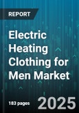 Electric Heating Clothing for Men Market by Product Type (Gloves, Jackets, Pants), Power Source (Battery Powered, Usb Powered), Heating Technology, Temperature Control, End User, Sales Channel - Global Forecast 2025-2030- Product Image