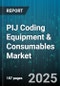 PIJ Coding Equipment & Consumables Market by Product Type (Card Printer, Desktop Printer, Industrial Printer), Technology (Direct Thermal, Inkjet, Laser), End User, Distribution Channel, Application - Global Forecast 2025-2030 - Product Image