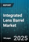 Integrated Lens Barrel Market - Global Forecast 2025-2030 - Product Thumbnail Image