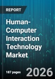 Human-Computer Interaction Technology Market - Global Forecast 2026-2032- Product Image