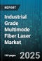 Industrial Grade Multimode Fiber Laser Market by Application (Cleaning, Cutting, Drilling), End User Industry (Aerospace, Automotive, Electronics), Power Rating, Product Type, Wavelength - Global Forecast 2025-2030 - Product Thumbnail Image