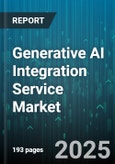 Generative AI Integration Service Market by Component (Hardware, Services, Software), Deployment Mode (Cloud, on Premises), Application, Organization Size, Pricing Model, Industry Vertical - Global Forecast 2025-2030- Product Image