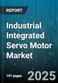 Industrial Integrated Servo Motor Market by Motor Type (Ac Servo, Dc Servo), Power Rating (1-5 Kw, >5 Kw, =1 Kw), Communication Protocol, Feedback Type, End-User Industry, Application - Global Forecast 2025-2030- Product Image