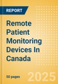 Remote Patient Monitoring Devices In Canada- Product Image