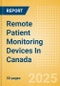 Remote Patient Monitoring Devices In Canada - Product Thumbnail Image