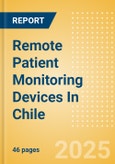 Remote Patient Monitoring Devices In Chile- Product Image