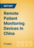Remote Patient Monitoring Devices In China- Product Image