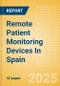 Remote Patient Monitoring Devices In Spain - Product Thumbnail Image