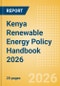 Kenya Renewable Energy Policy Handbook 2026 - Product Thumbnail Image